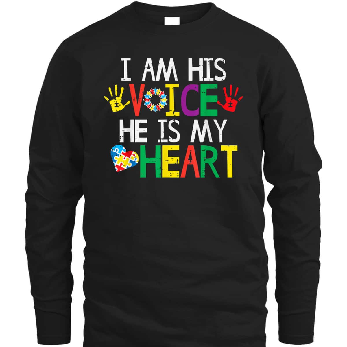 I Am His Voice He Is My Heart Autism Awareness Mom Women Dad T-Shirt I Am His Voice He Is My Heart Autism Awareness Mom Women Dad T-Shirt