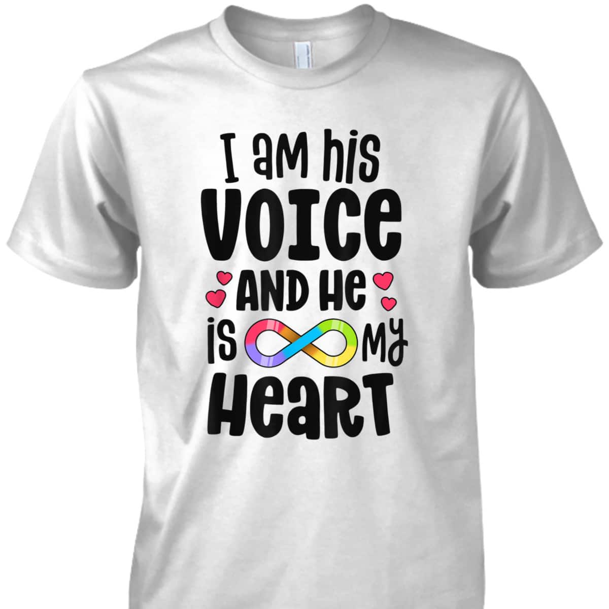 Nonverbal Autism Autistic Mom Acceptance I Am His Voice T-Shirt