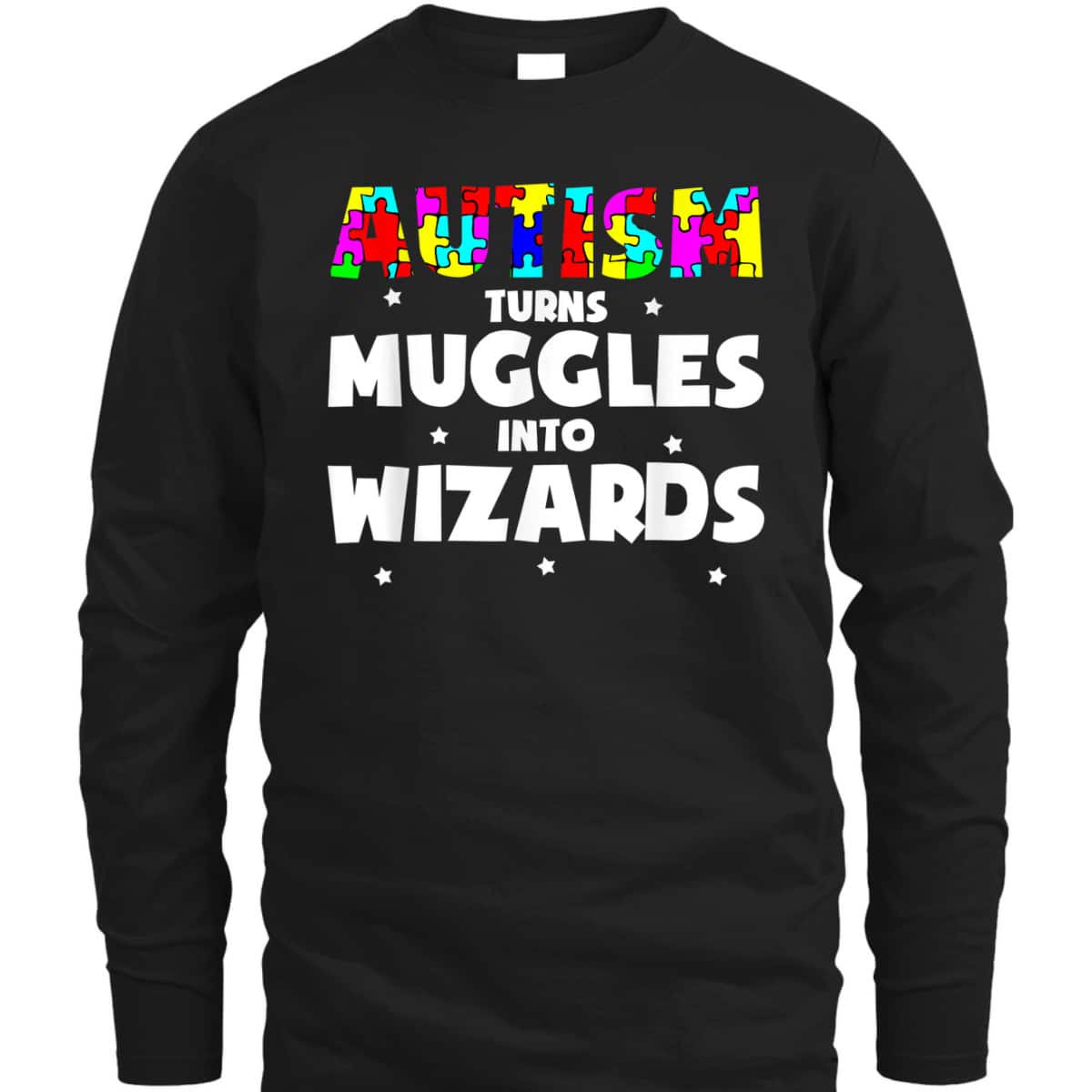 Autism Turns Muggles In To Wizards Autism Awareness Puzzle T-Shirt