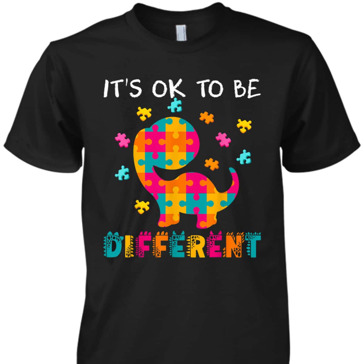 OK TO BE DIFFERENT Dinosaur Autism Awareness Month T-Shirt OK TO BE DIFFERENT Dinosaur Autism Awareness Month T-Shirt