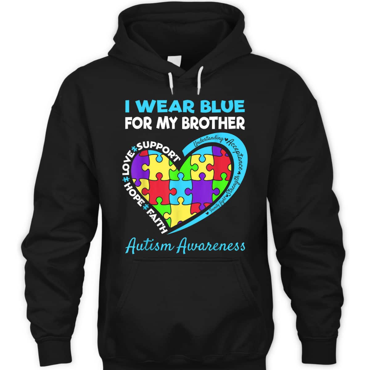 I Wear Blue For My Brother Autism Awareness Day T-Shirt