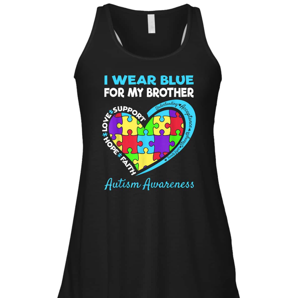 I Wear Blue For My Brother Autism Awareness Day T-Shirt