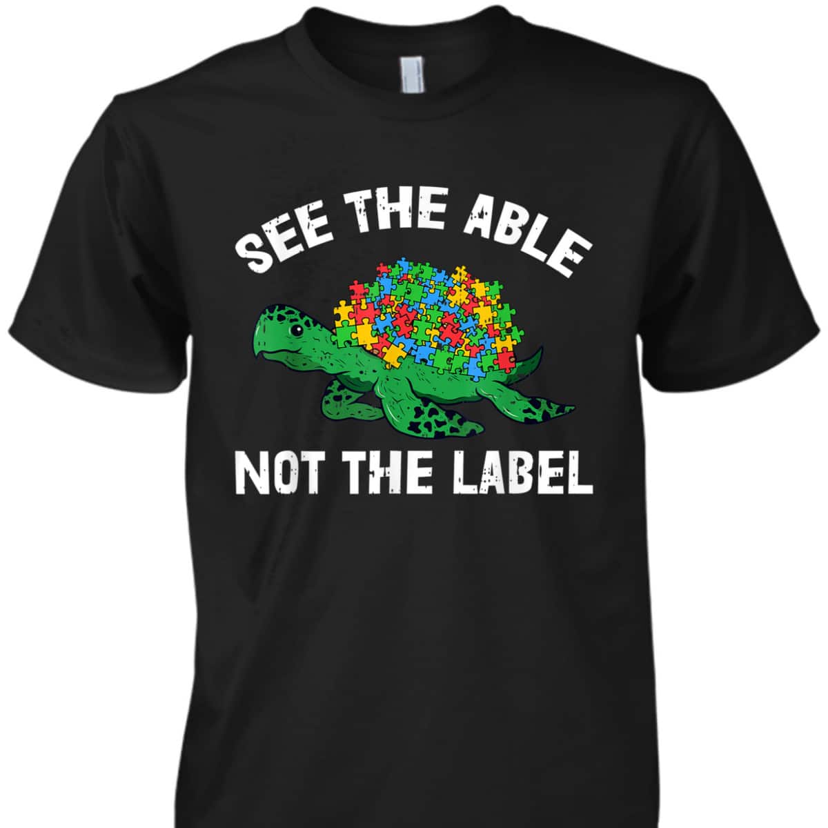 See The Able Not The Label Autism Awareness Kids Sea Turtle T-Shirt