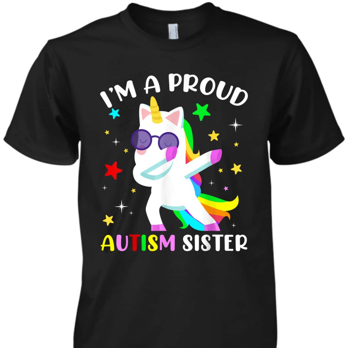 Proud Autism Sister Dab Dance Girls Dabbing Unicorn Autism T-Shirt Proud Autism Sister Dab Dance Girls Dabbing Unicorn Autism T-Shirt