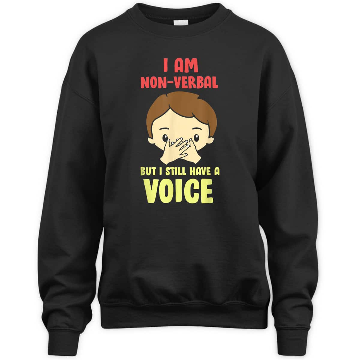 I Am Non Verbal - Autistic Kids Autism Awareness T-Shirt I Am Non Verbal - Autistic Kids Autism Awareness T-Shirt