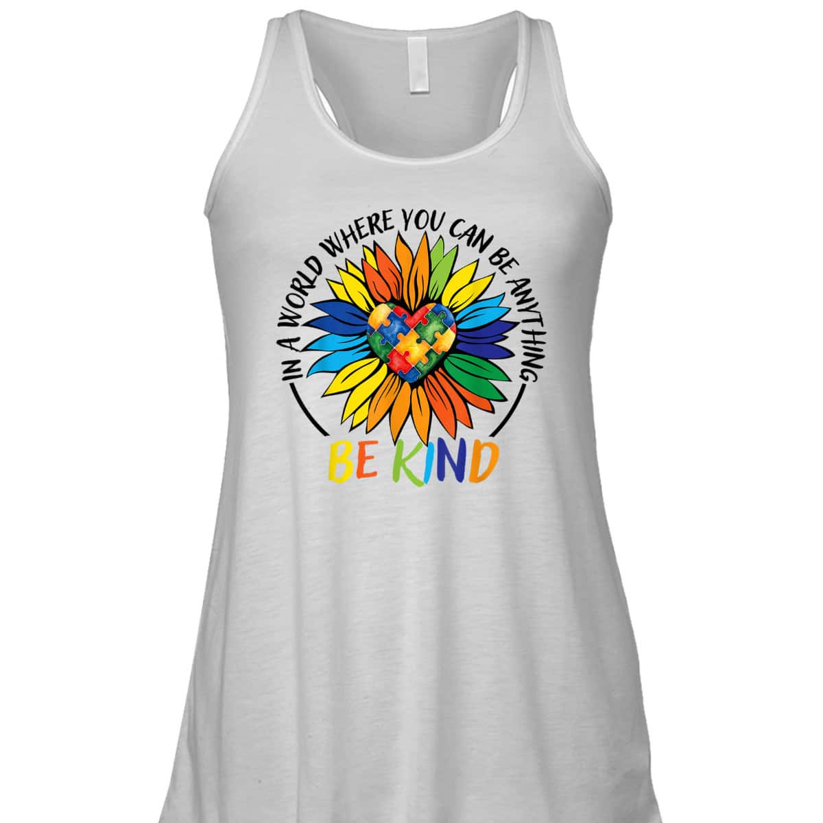 In A World Where You Can Be Anything Be Kind Autism Heart T-Shirt