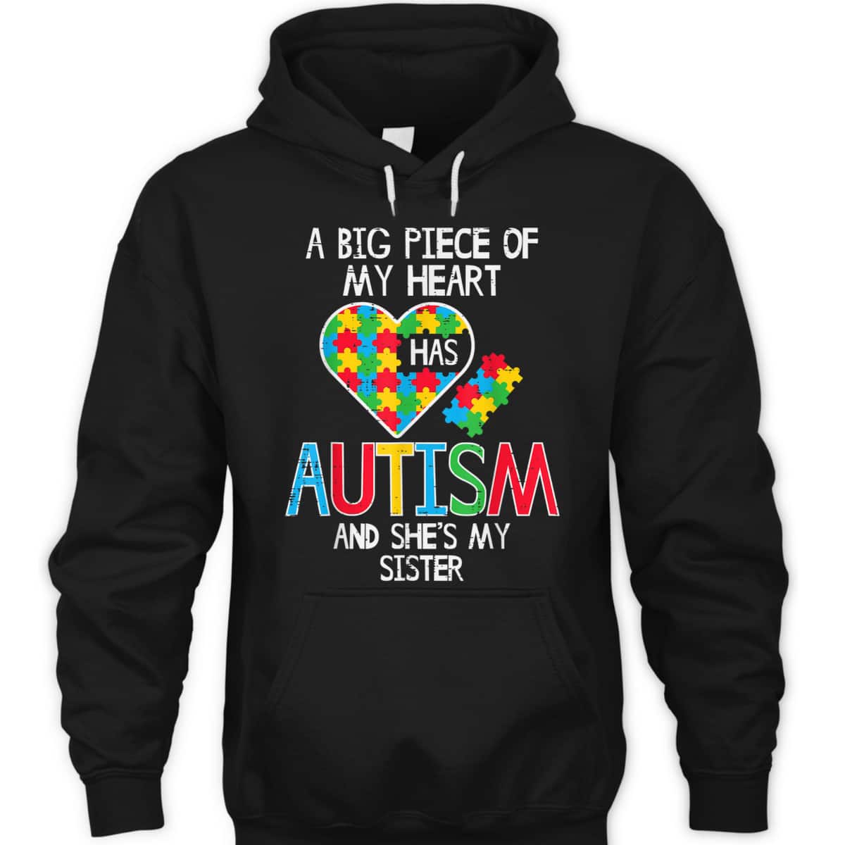 Big Piece Of My Heart Has Autism Sister Awareness Puzzle T-Shirt