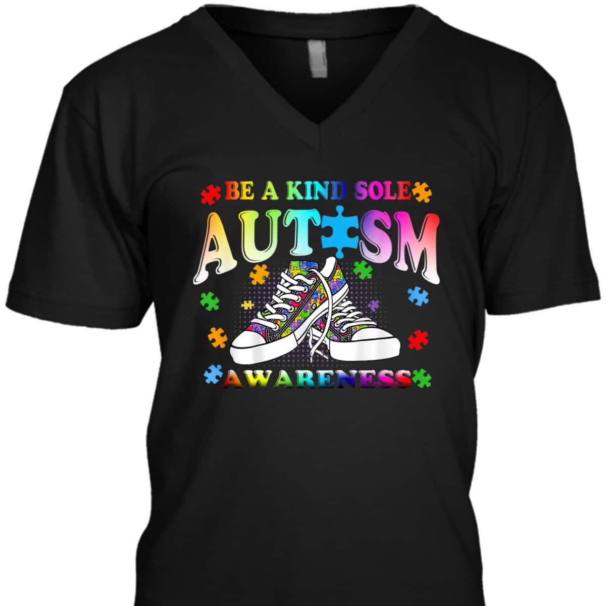 Be A Kind Sole Autism Awareness Puzzle Shoes Be Kind Gifts T-Shirt Be A Kind Sole Autism Awareness Puzzle Shoes Be Kind Gifts T-Shirt