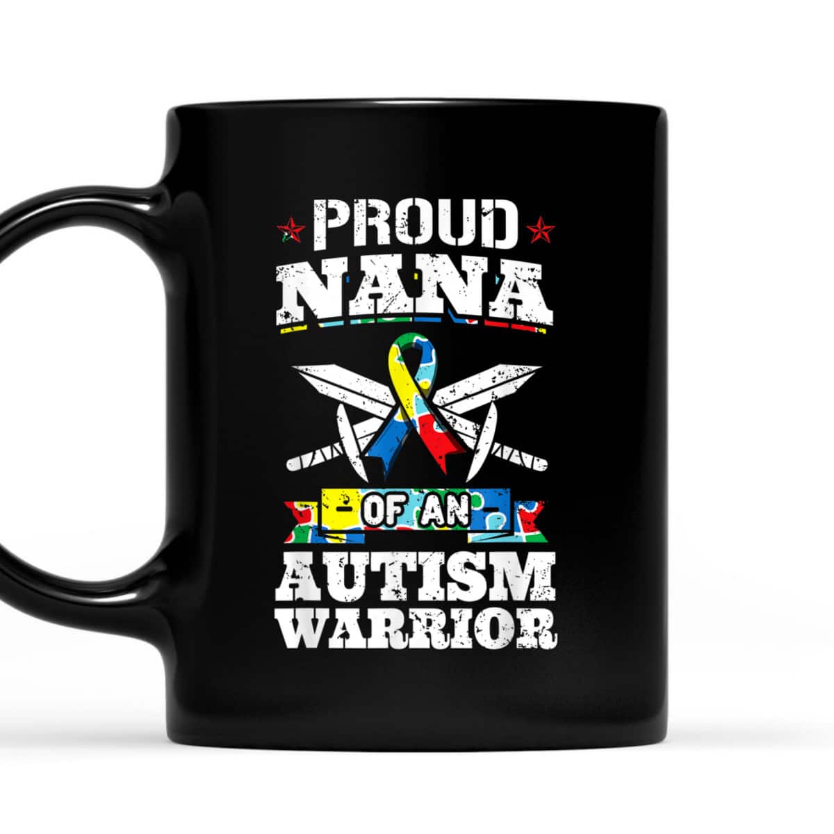 Proud Nana Of An Autism Warrior Awareness Ribbon Grandma T-Shirt Proud Nana Of An Autism Warrior Awareness Ribbon Grandma T-Shirt