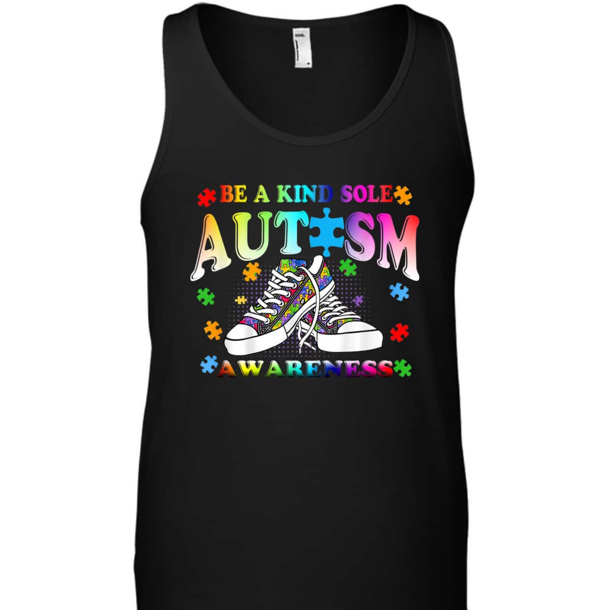 Be A Kind Sole Autism Awareness Puzzle Shoes Be Kind Gifts T-Shirt Be A Kind Sole Autism Awareness Puzzle Shoes Be Kind Gifts T-Shirt