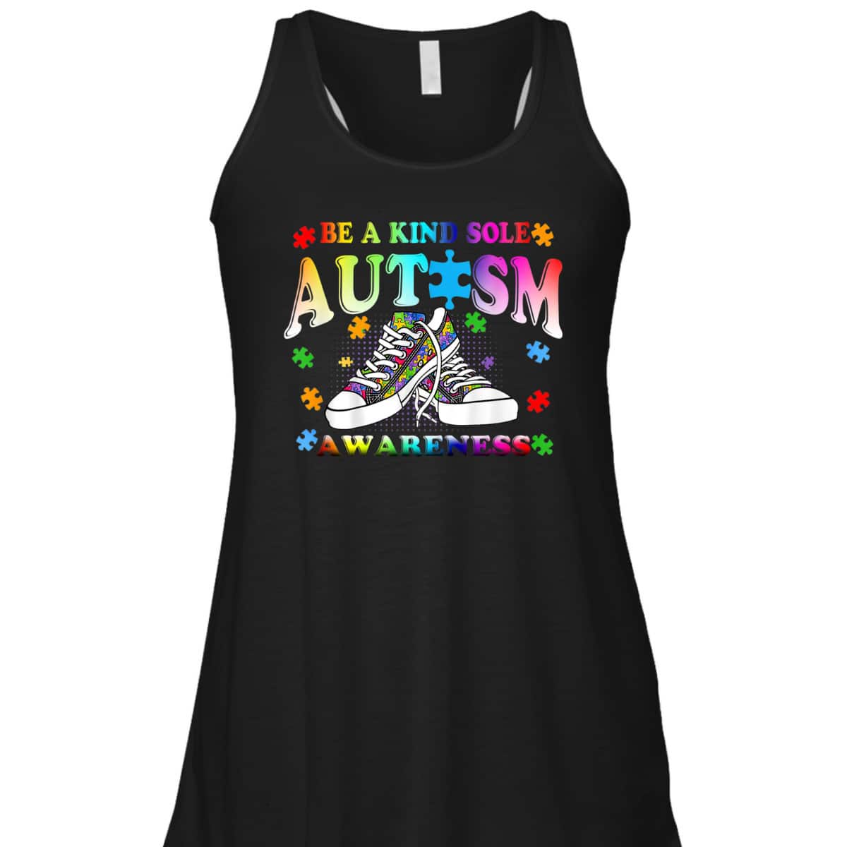 Be A Kind Sole Autism Awareness Puzzle Shoes Be Kind Gifts T-Shirt Be A Kind Sole Autism Awareness Puzzle Shoes Be Kind Gifts T-Shirt