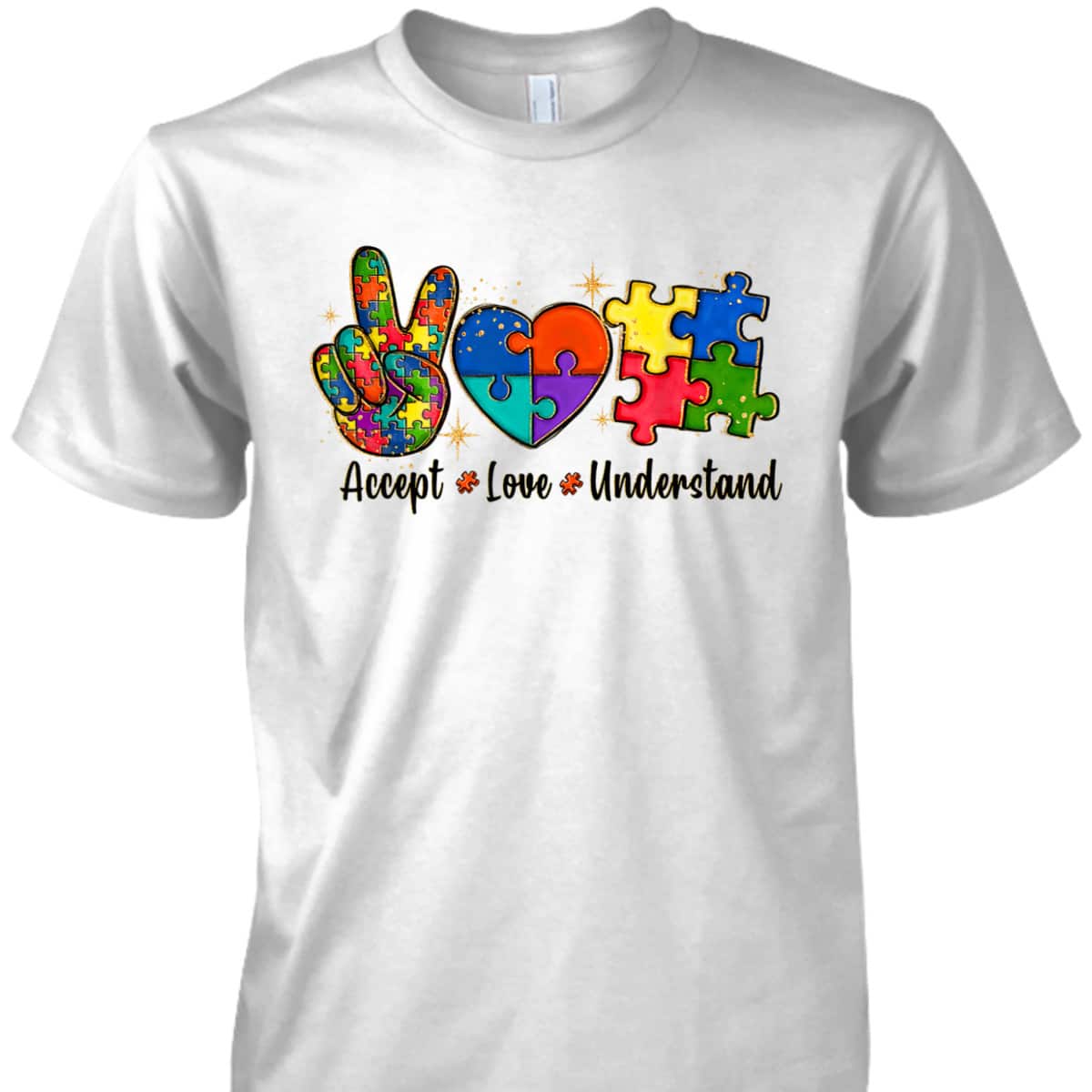 Love Accept Autism Mom Autism Dad Women Autism Awareness T-Shirt