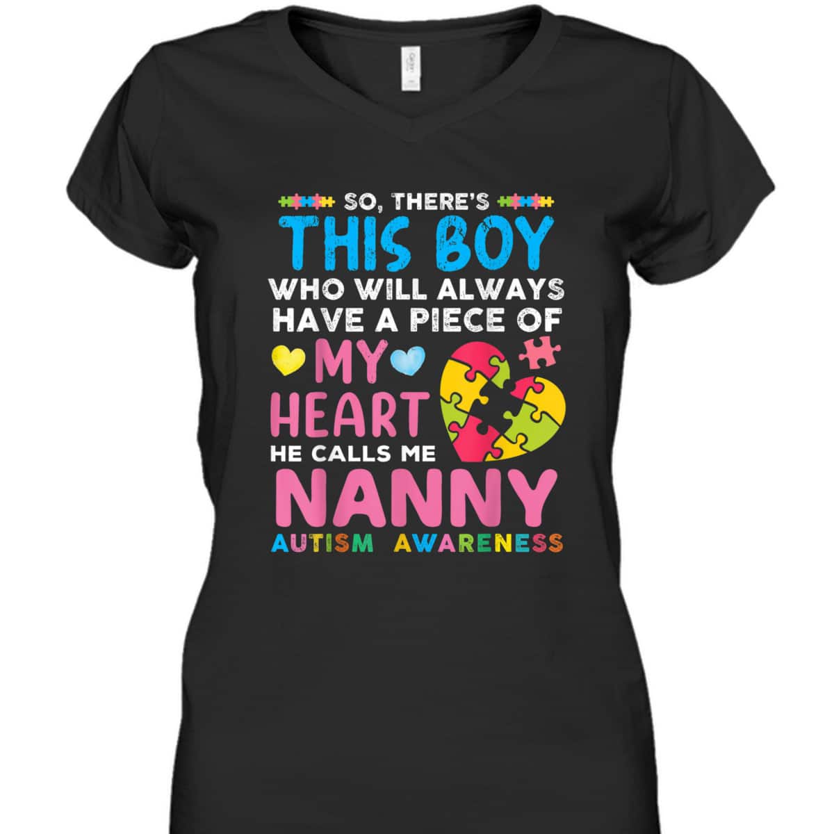 There's This Boy He Calls Me Nanny Autism Awareness T-Shirt