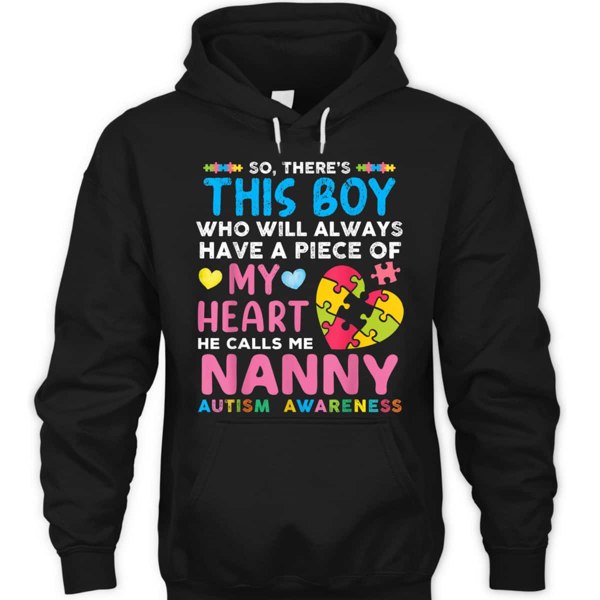 There's This Boy He Calls Me Nanny Autism Awareness T-Shirt
