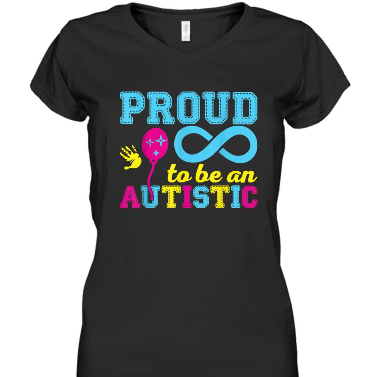 Proud To Be An Autistic I Autism T-Shirt Proud To Be An Autistic I Autism T-Shirt