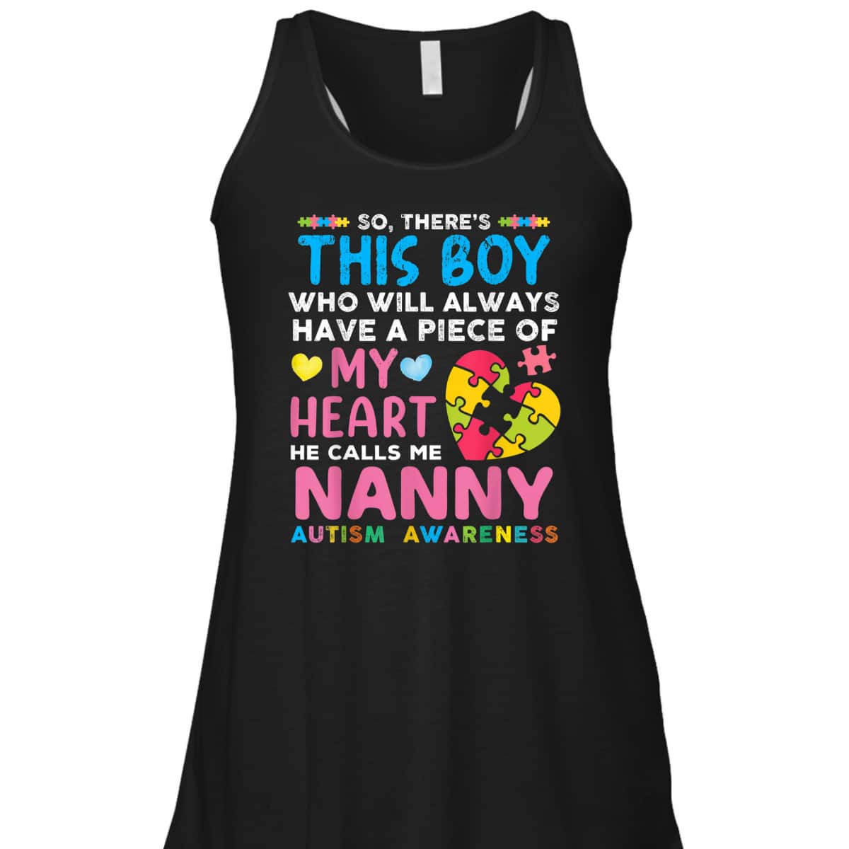 There's This Boy He Calls Me Nanny Autism Awareness T-Shirt
