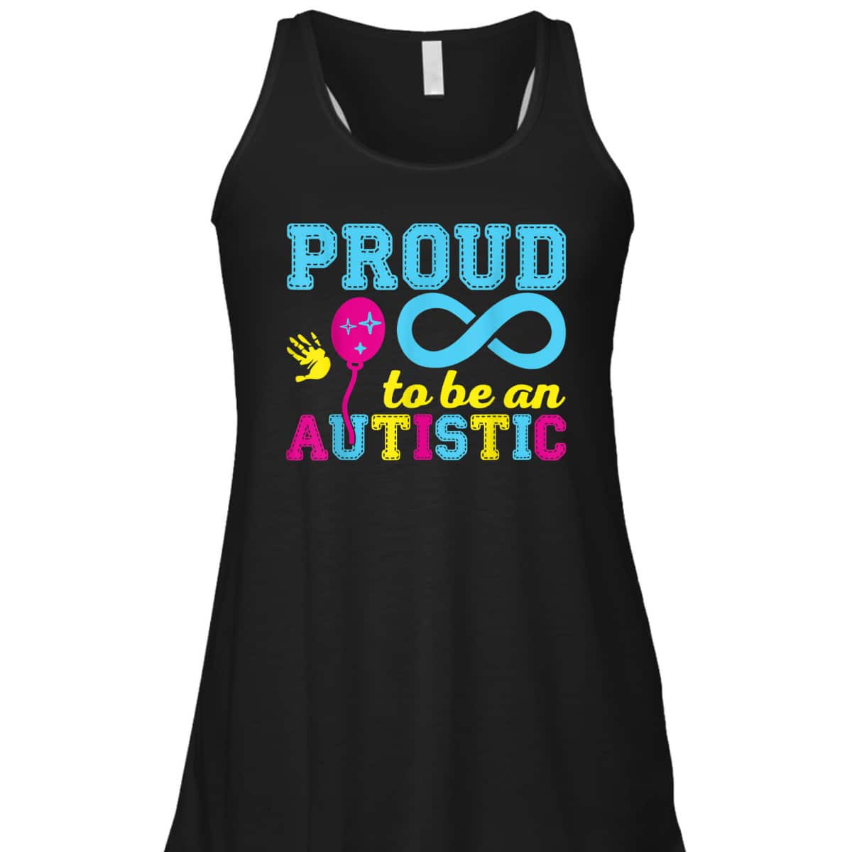 Proud To Be An Autistic I Autism T-Shirt