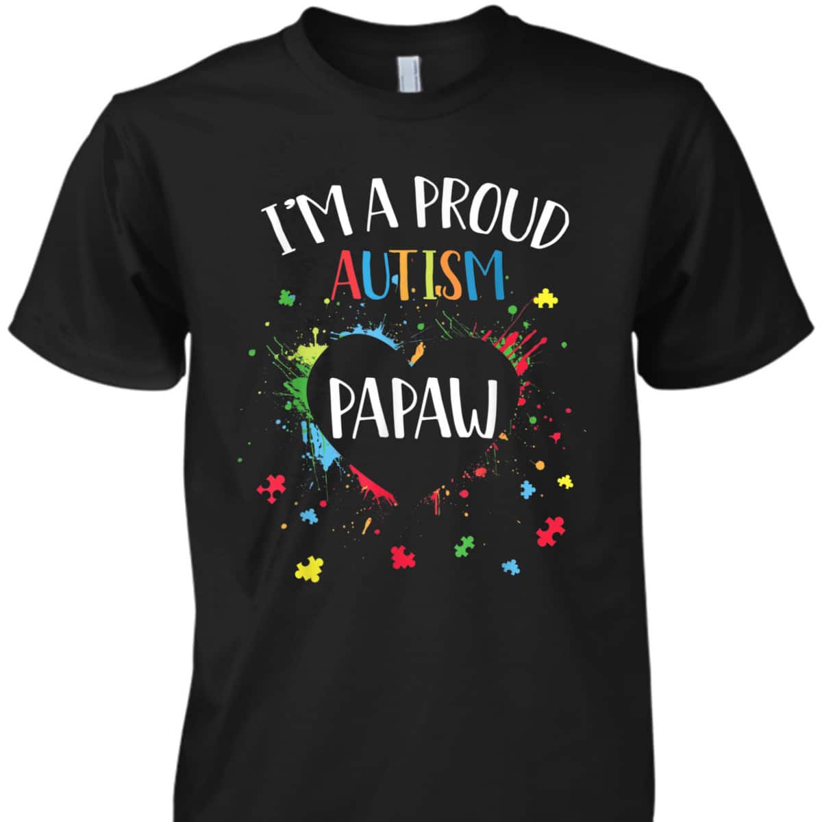 Mens Puzzle Heart I'm A Proud Autism Papaw Autism Awareness T-Shirt Mens Puzzle Heart I'm A Proud Autism Papaw Autism Awareness T-Shirt