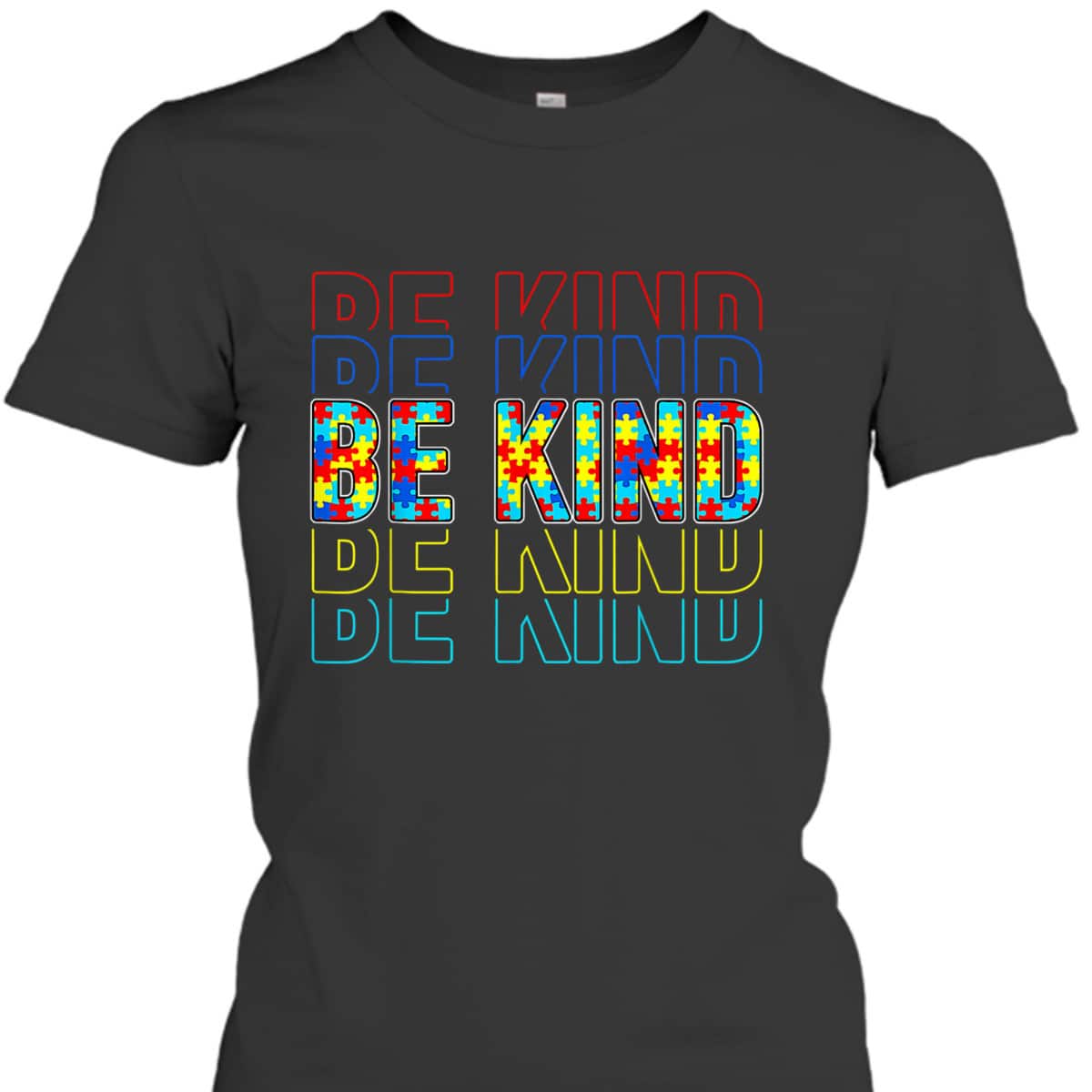 Be Kind Autism Awareness Special Education Autism Teacher T-Shirt Be Kind Autism Awareness Special Education Autism Teacher T-Shirt