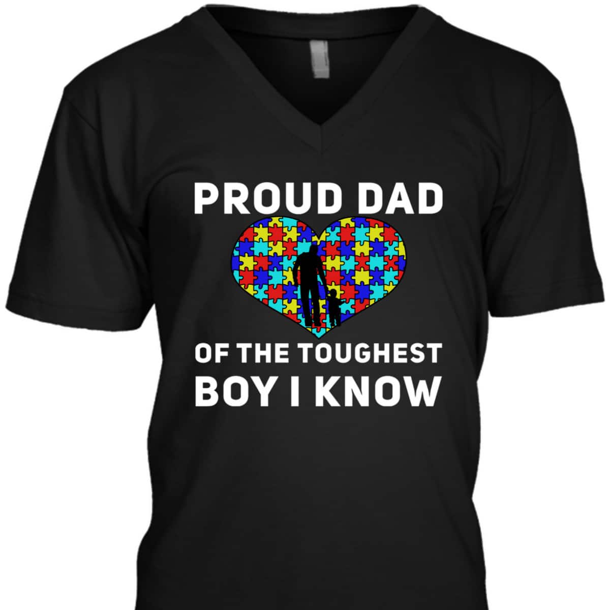 Proud Dad Of The Toughest Boy I Know Autism Awareness T-Shirt