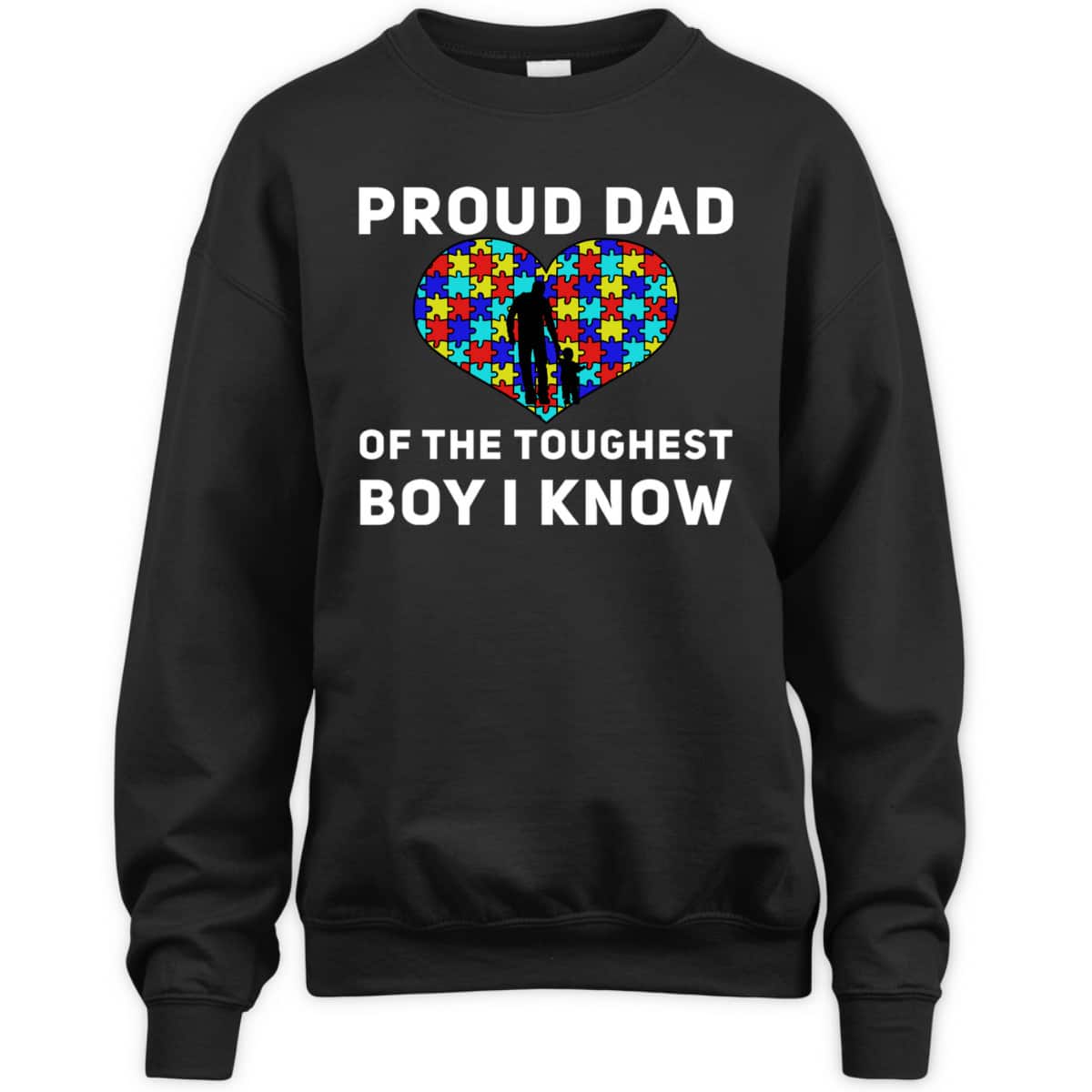Proud Dad Of The Toughest Boy I Know Autism Awareness T-Shirt