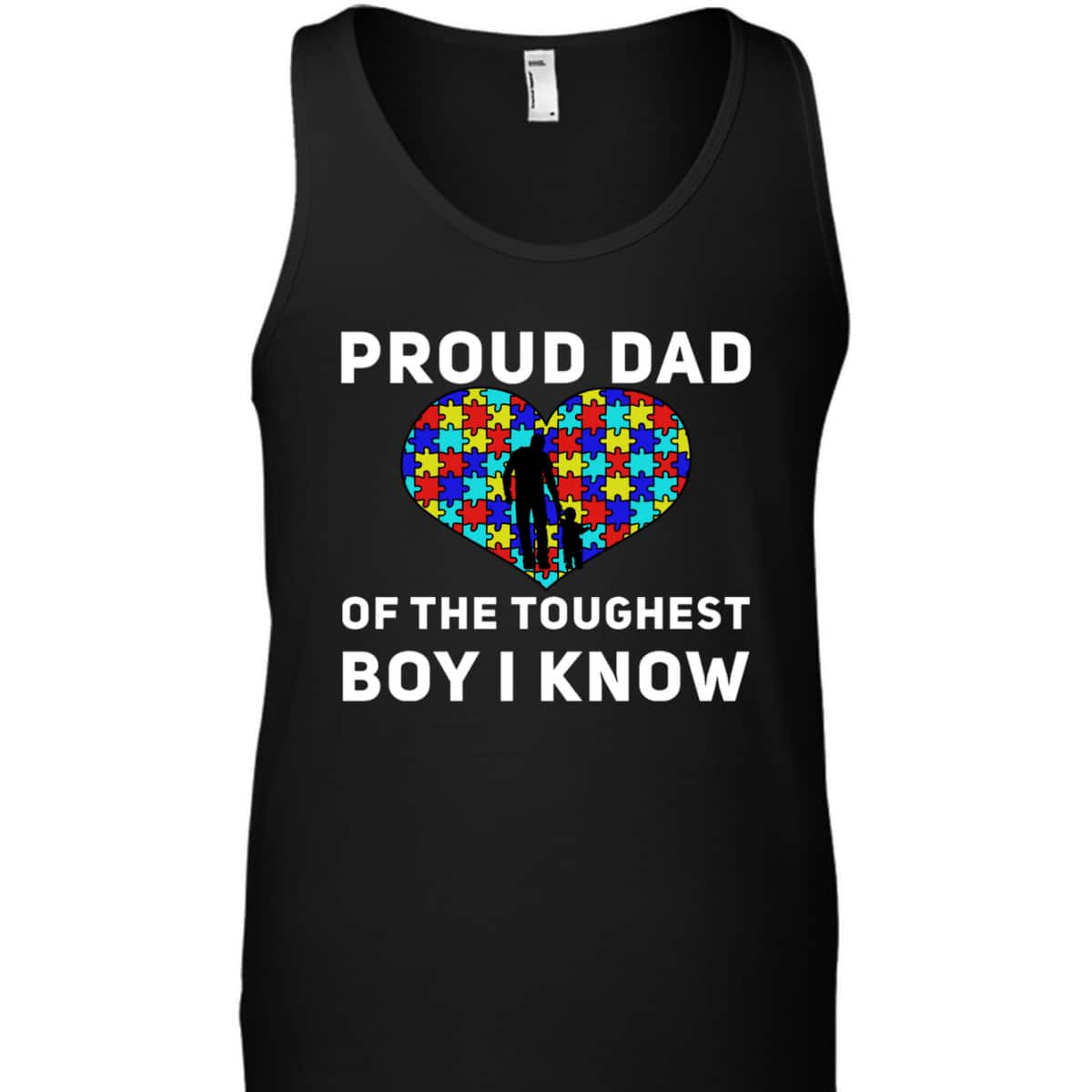 Proud Dad Of The Toughest Boy I Know Autism Awareness T-Shirt