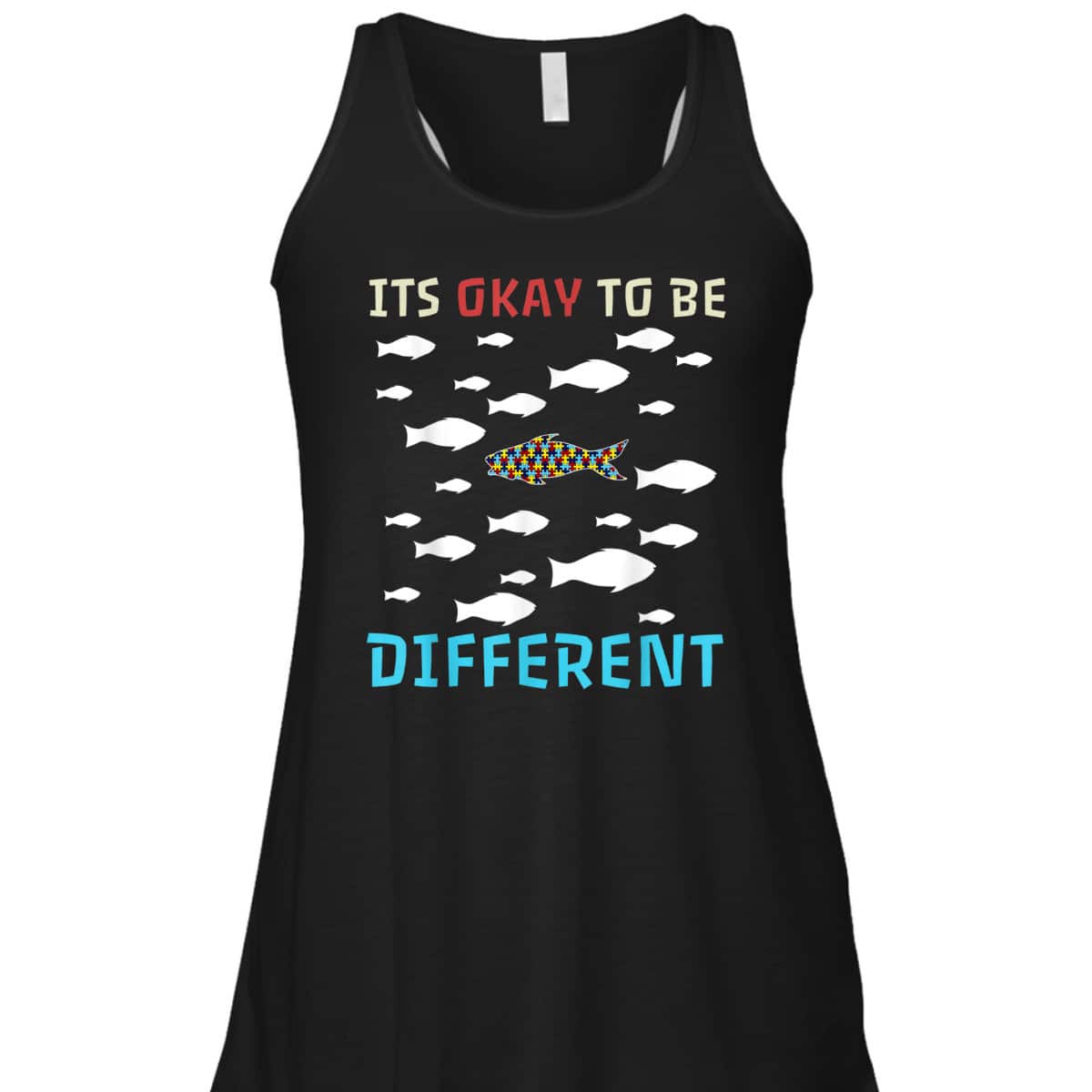 It's Okay To Be Different Fish Autism Awareness Month T-Shirt It's Okay To Be Different Fish Autism Awareness Month T-Shirt