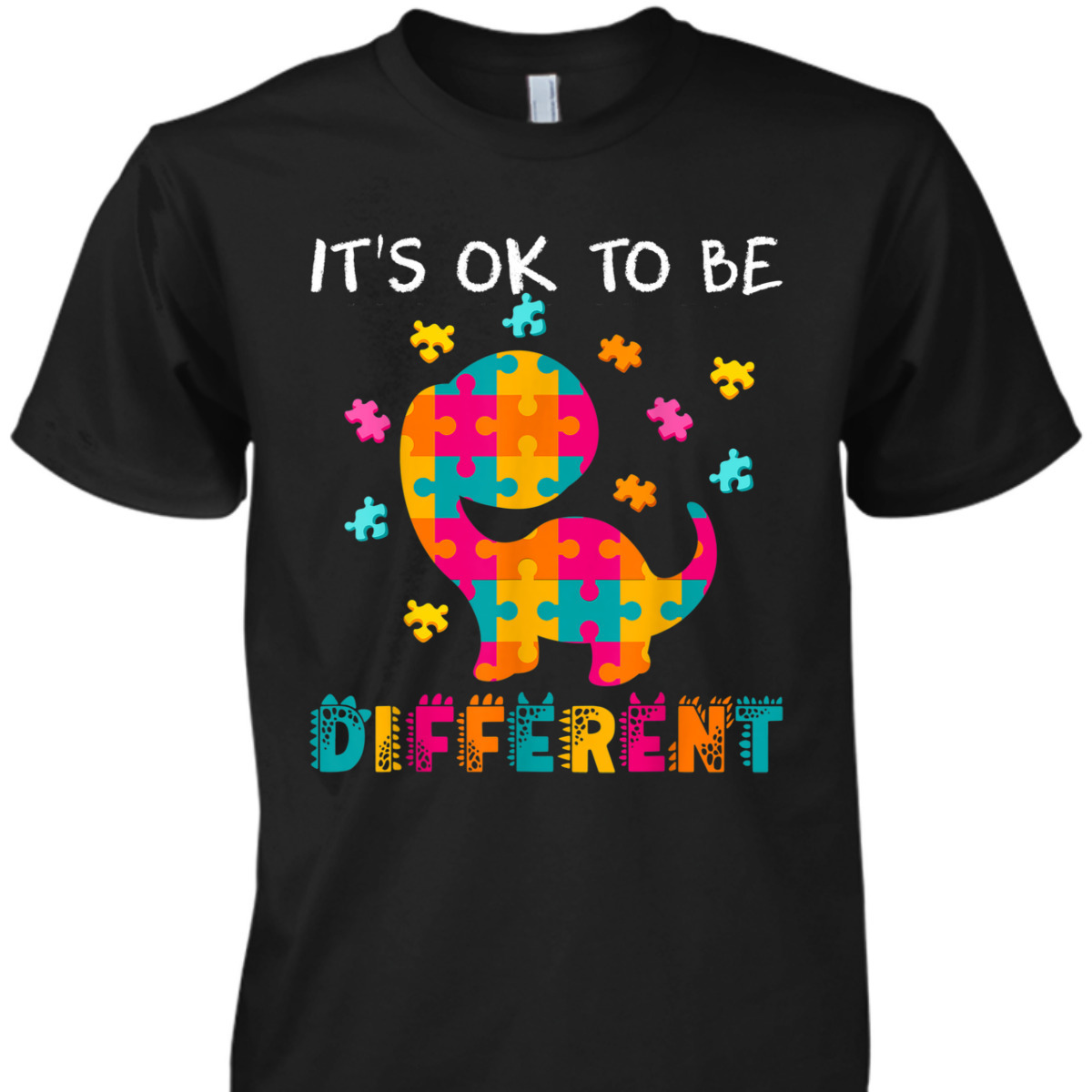 AUTISM AWARENESS It's Ok To Be Different T-Shirt