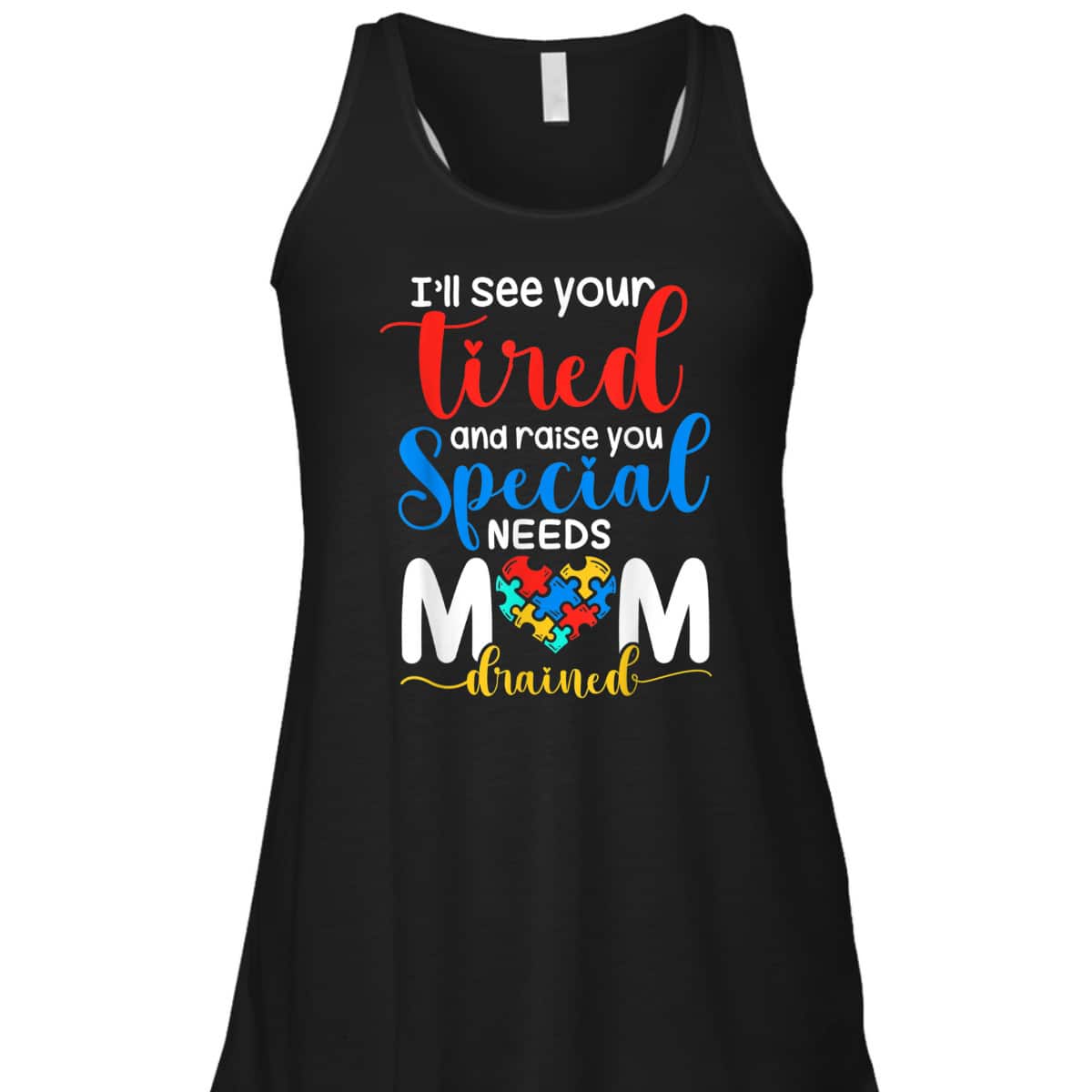Special Need Mom Life Autism Mama Heart Disability Awareness T-Shirt