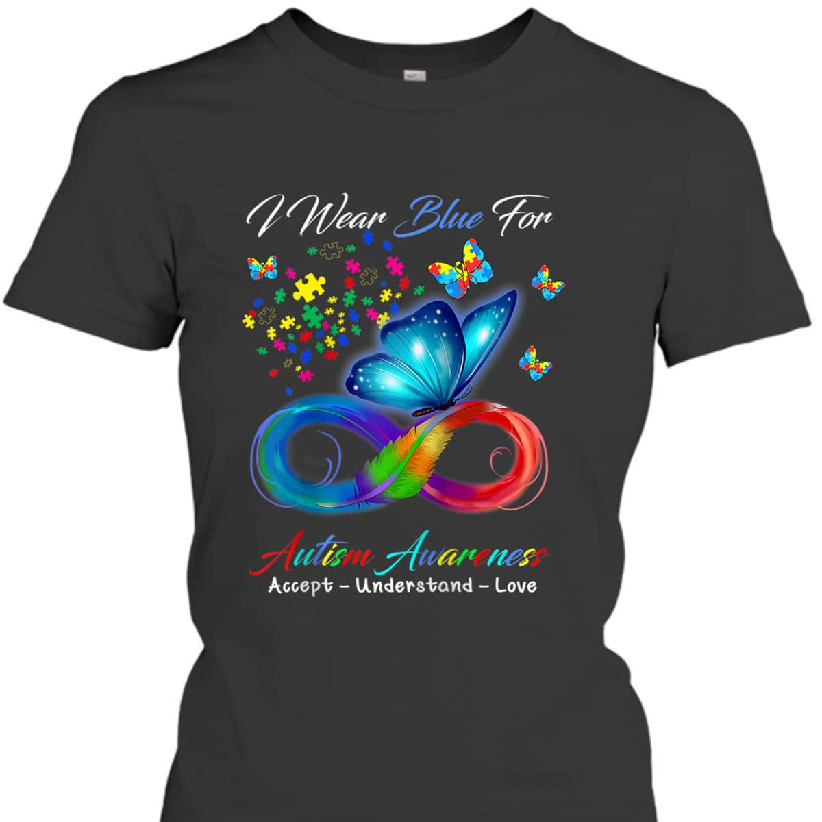 Accept Understand Love Butterfly Infinity Autism Awareness T-Shirt