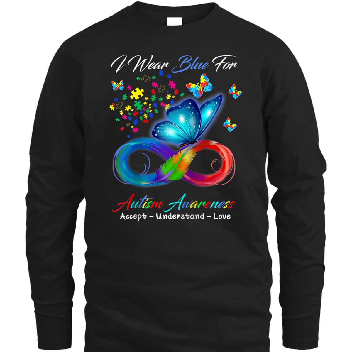 Accept Understand Love Butterfly Infinity Autism Awareness T-Shirt