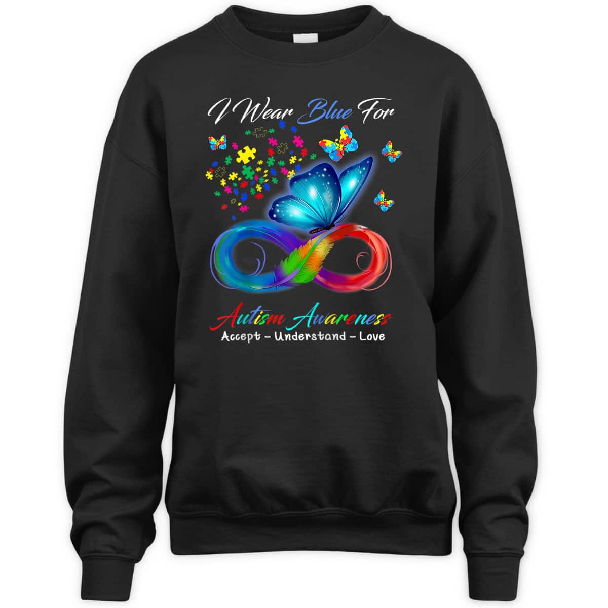 Accept Understand Love Butterfly Infinity Autism Awareness T-Shirt