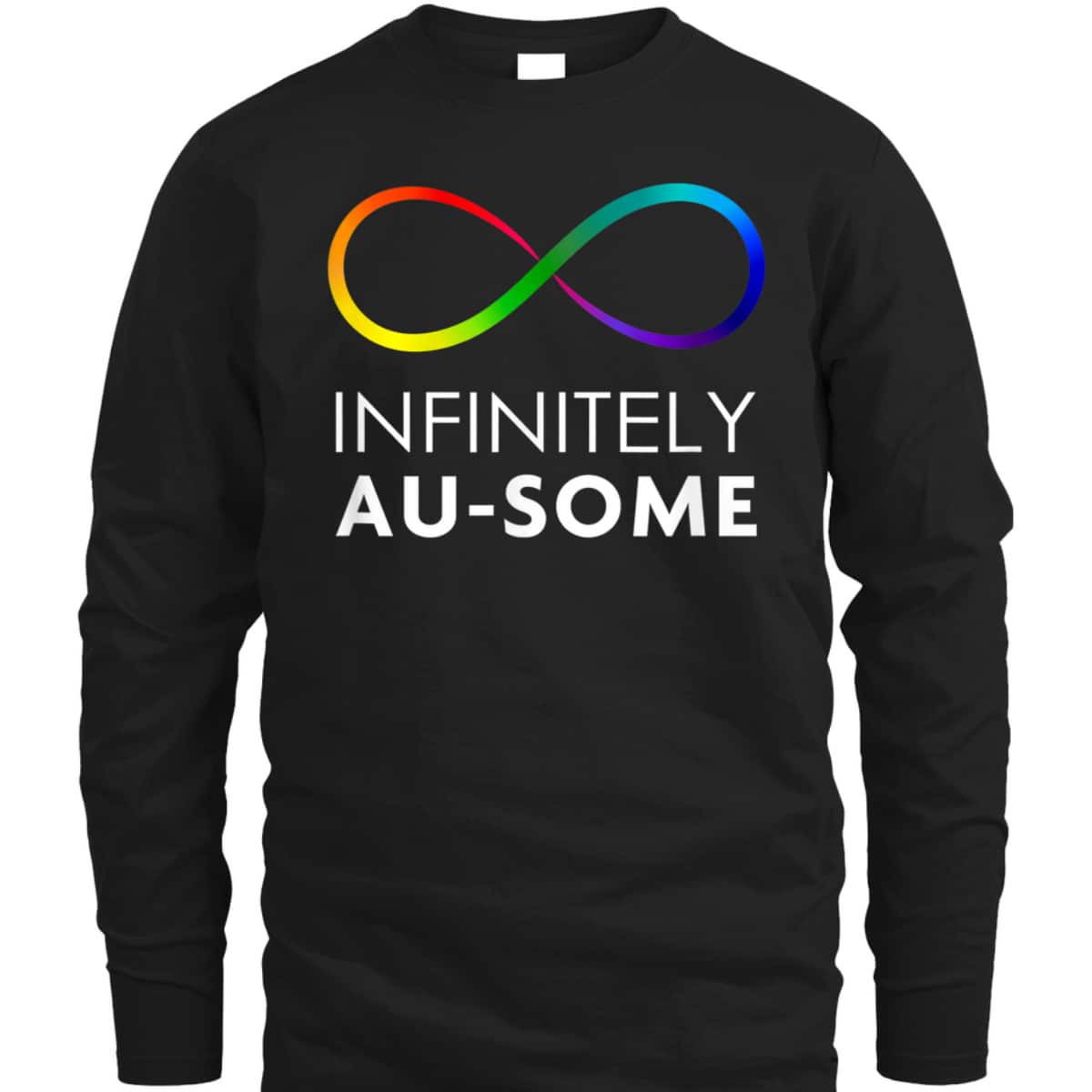 Red Instead Autism - Infinitely AU-SOME Infinity T-Shirt