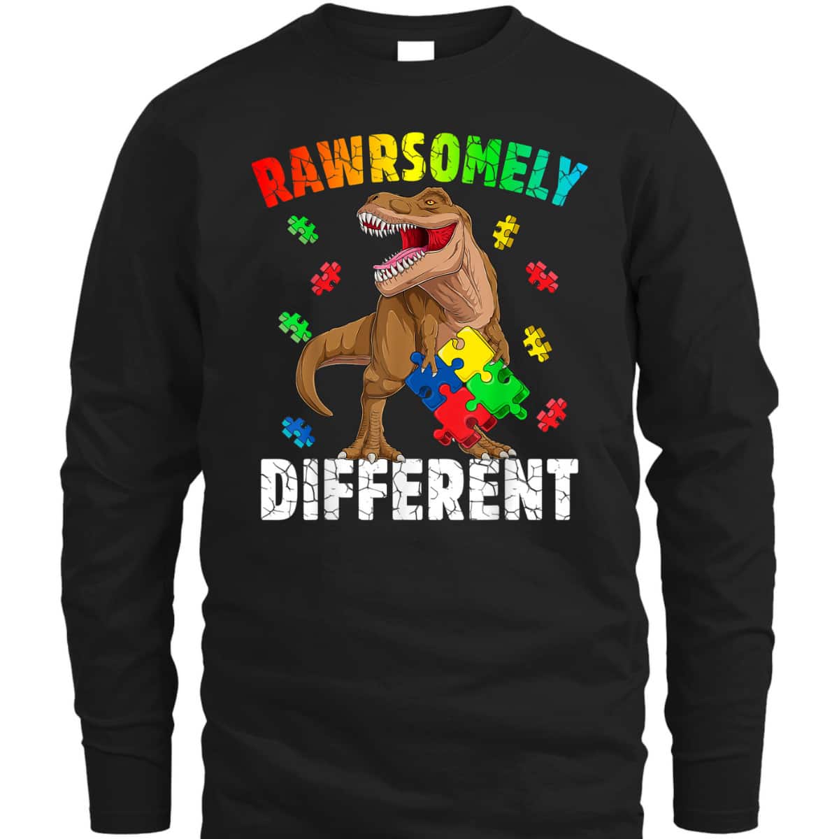 Rawrsomely Different For Autism Awareness T-Shirt Rawrsomely Different For Autism Awareness T-Shirt