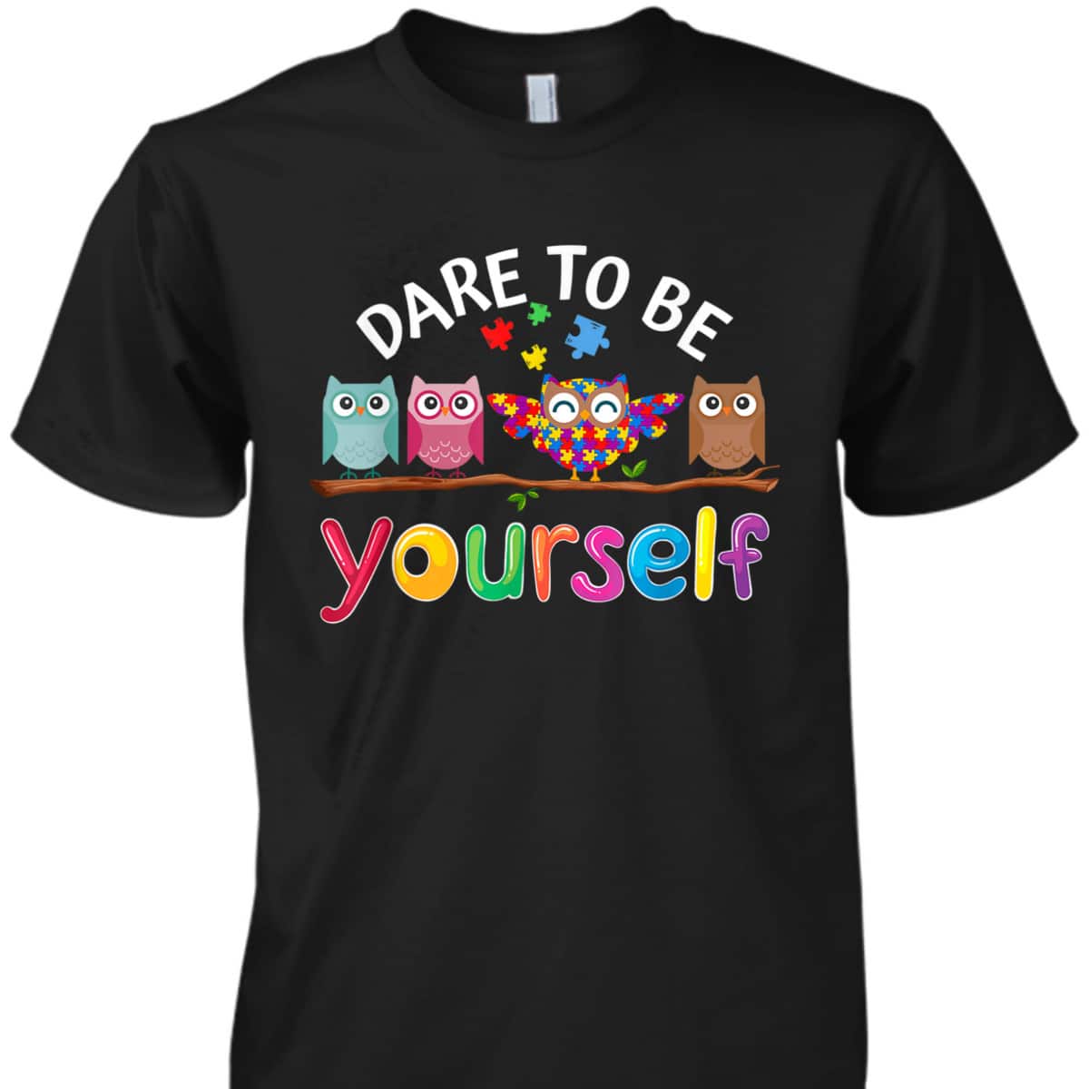 Dare To Be Yourself Autism Awareness Boys Girls Kids Owl T-Shirt