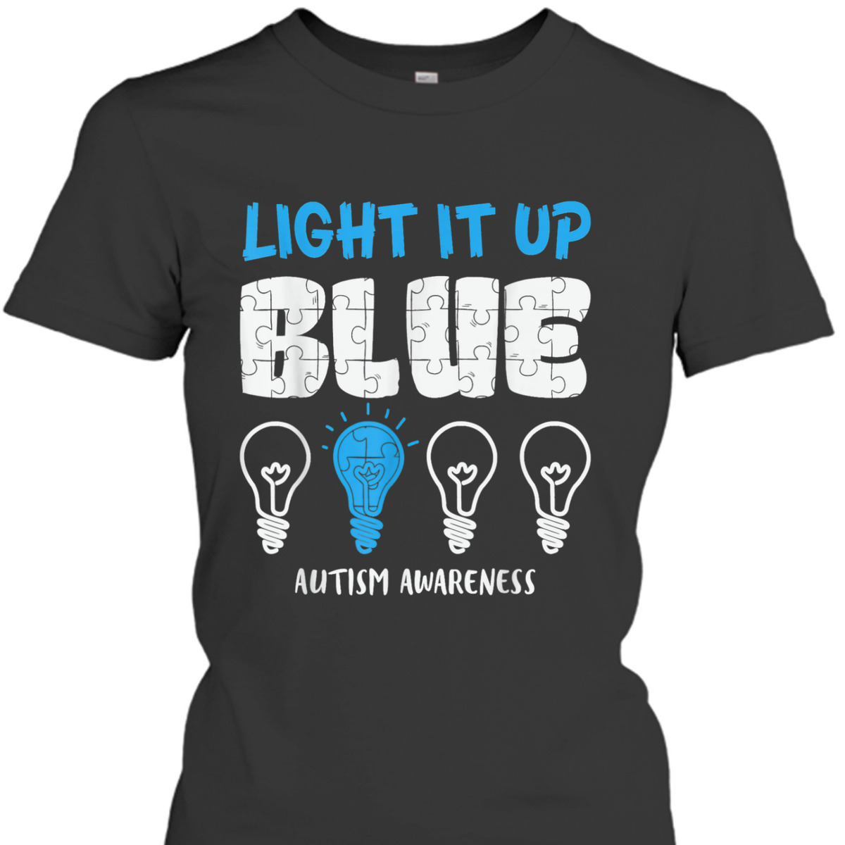 Light It Up Blue Autism Awareness Puzzle T-Shirt Light It Up Blue Autism Awareness Puzzle T-Shirt
