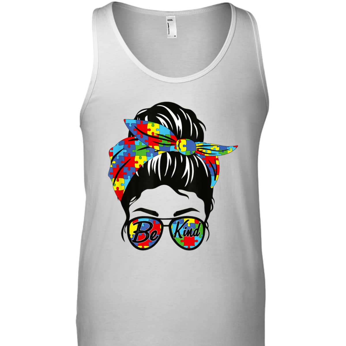 Be Kind Autism Awareness Women Messy Bun T-Shirt Be Kind Autism Awareness Women Messy Bun T-Shirt