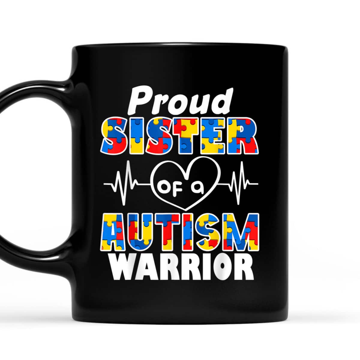 Autism Awareness Gifts Proud Sister Of A Autism Warrior T-Shirt
