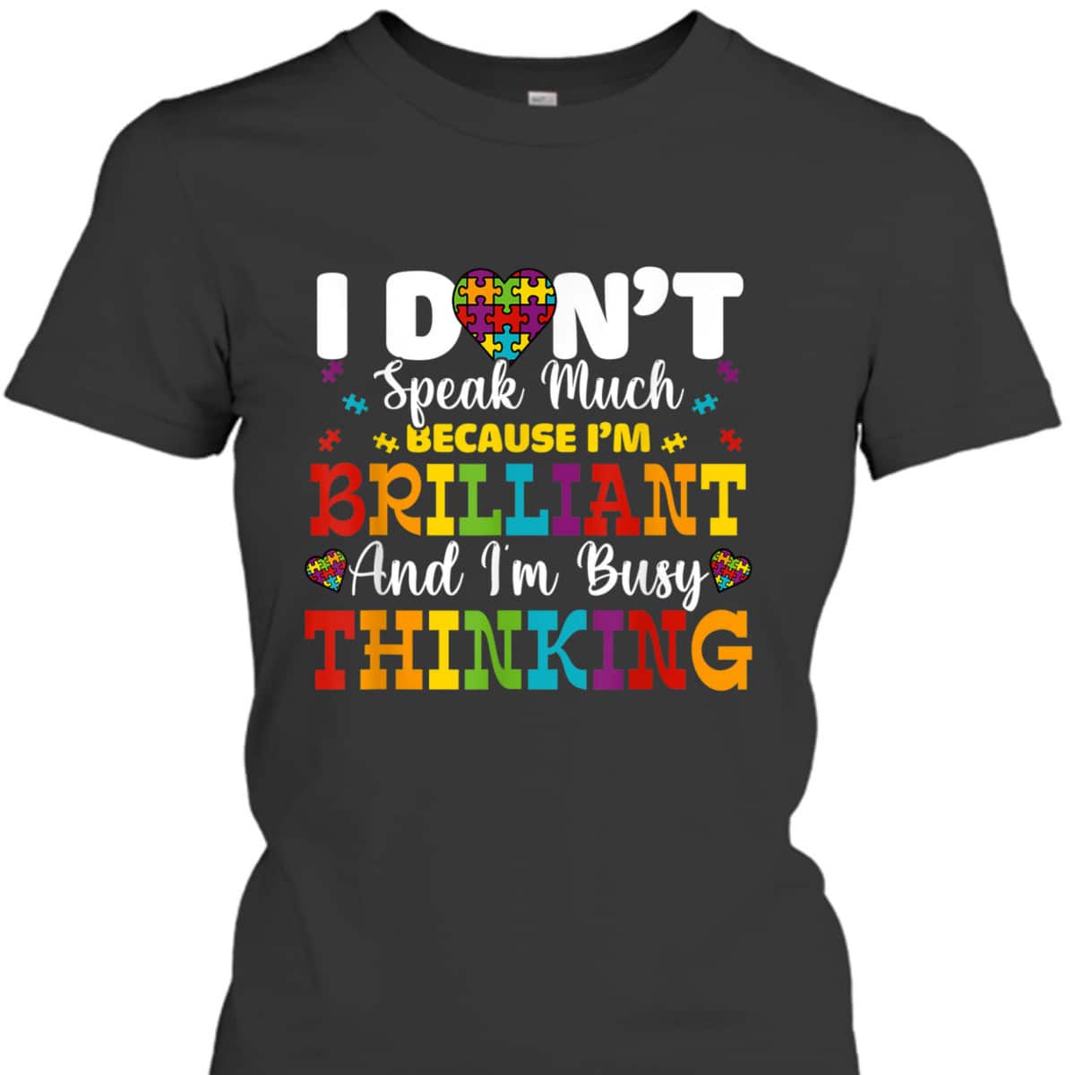 I Dont Speak Much Brilliant Autism Awareness Boys Girls Kid T-Shirt