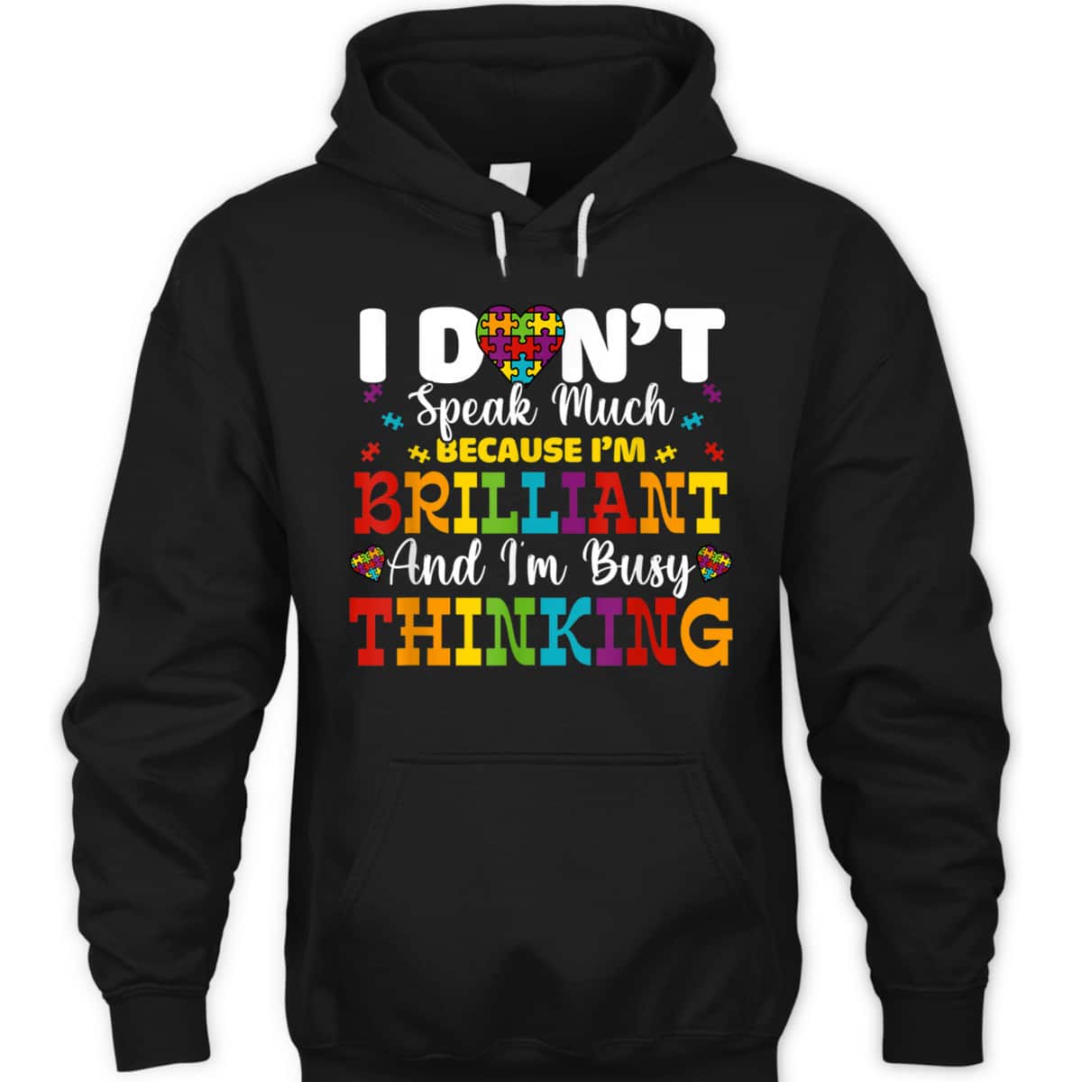 I Dont Speak Much Brilliant Autism Awareness Boys Girls Kid T-Shirt