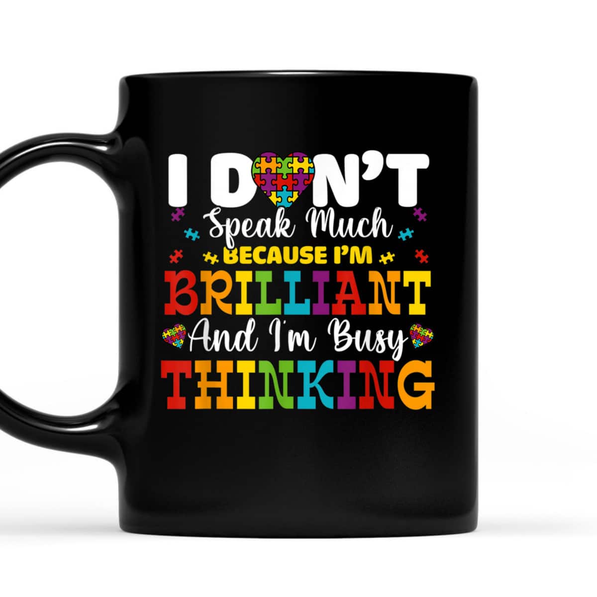 I Dont Speak Much Brilliant Autism Awareness Boys Girls Kid T-Shirt I Dont Speak Much Brilliant Autism Awareness Boys Girls Kid T-Shirt