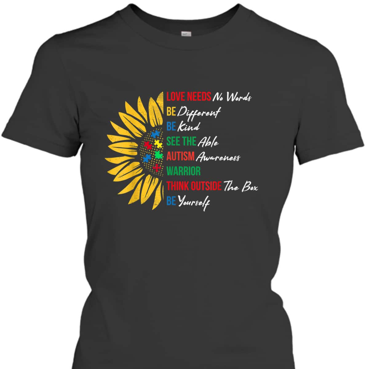Puzzle Piece Quotes Inspirational Autism Awareness Gift T-Shirt