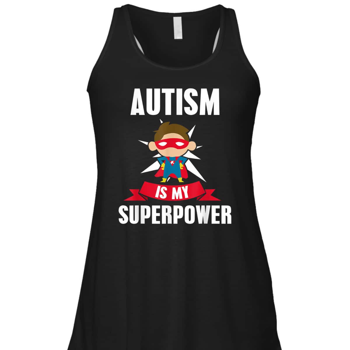Autism Is My Superpower Awareness Support T-Shirt