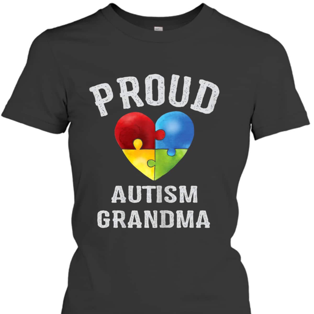 Womens Proud Grandma Autism Awareness Family Autism Grandma T-Shirt Womens Proud Grandma Autism Awareness Family Autism Grandma T-Shirt