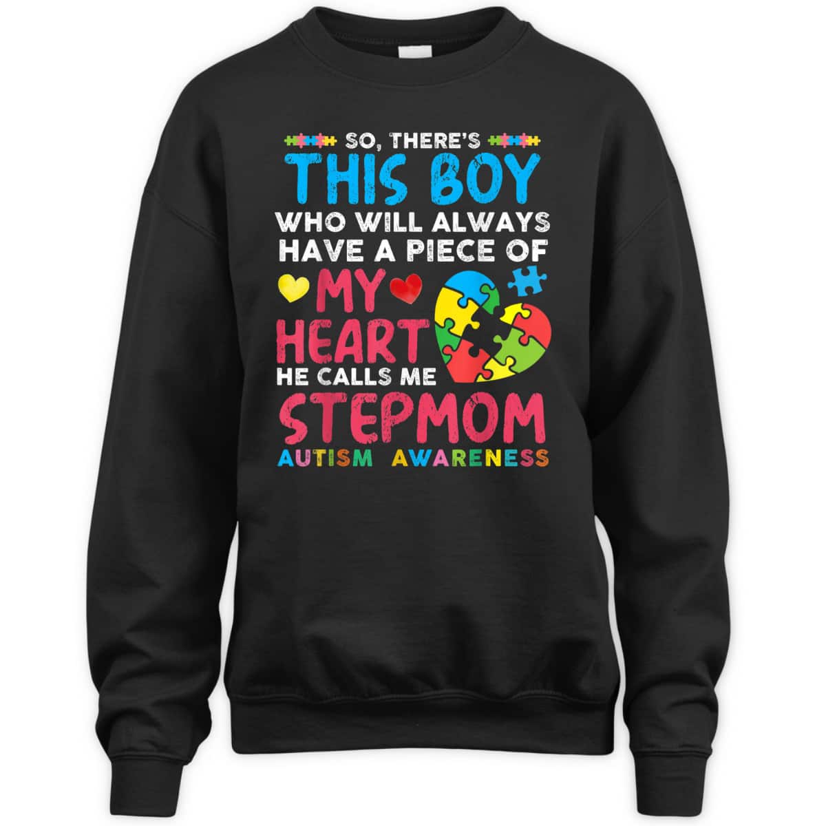 There's This Boy He Calls Me Stepmom Autism Awareness T-Shirt