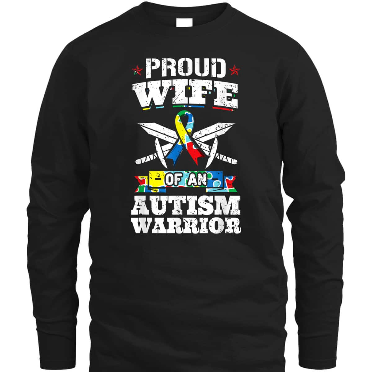 Proud Wife Of An Autism Warrior Autistic Awareness Ribbon T-Shirt