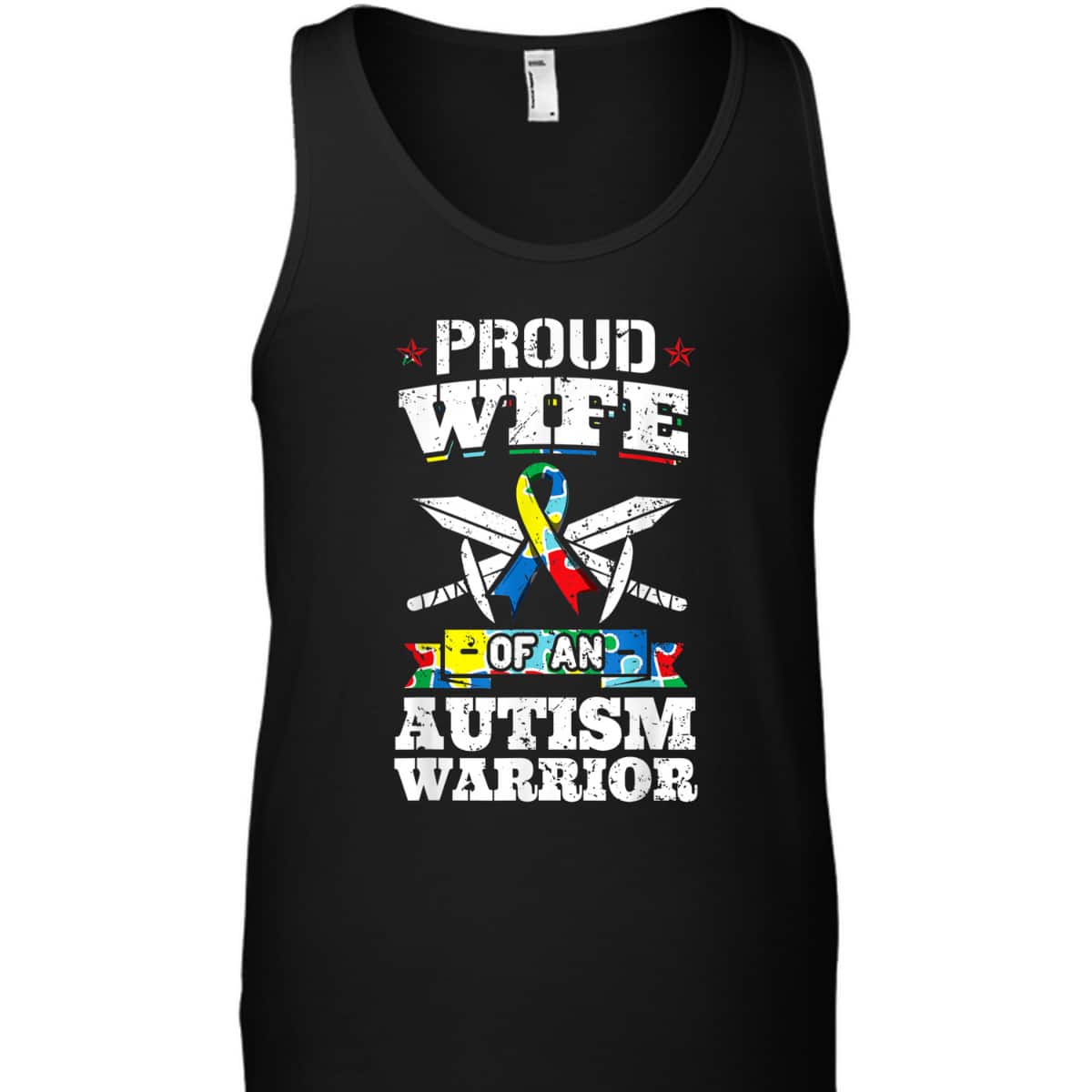 Proud Wife Of An Autism Warrior Autistic Awareness Ribbon T-Shirt