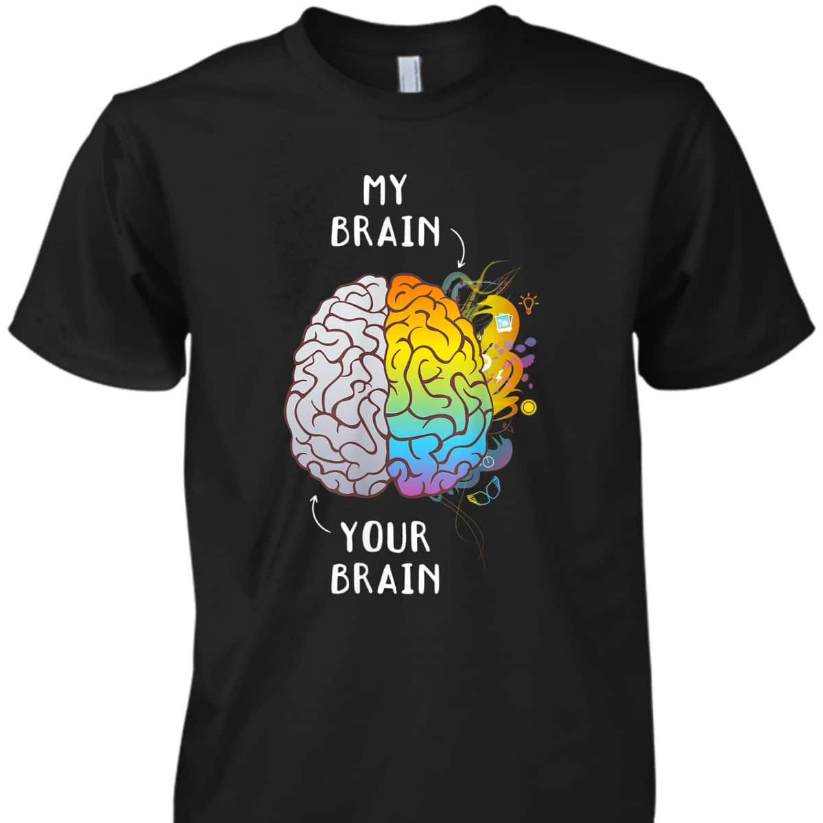 Autism Awareness Day Autistic Son Your Brain My Brain T-Shirt