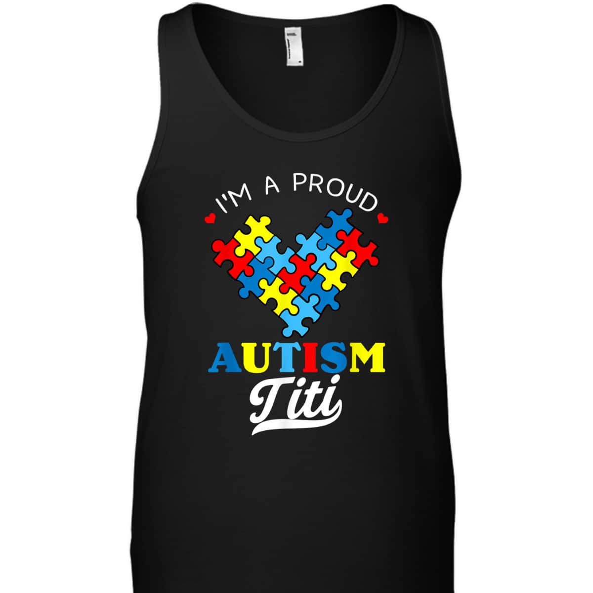I'm A Proud Autism Titi Autism Awareness Aunt Nephew Niece T-Shirt
