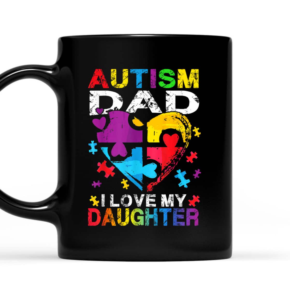 Heart Puzzle Autism Dad I Love My Daughter Autism Awareness T-Shirt